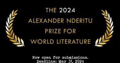 THE 2024 ALEXANDER NDERITU PRIZE FOR WORLD LITERATURE IS OPEN FOR SUBMISSIONS (Prize: USD$ 740.00)