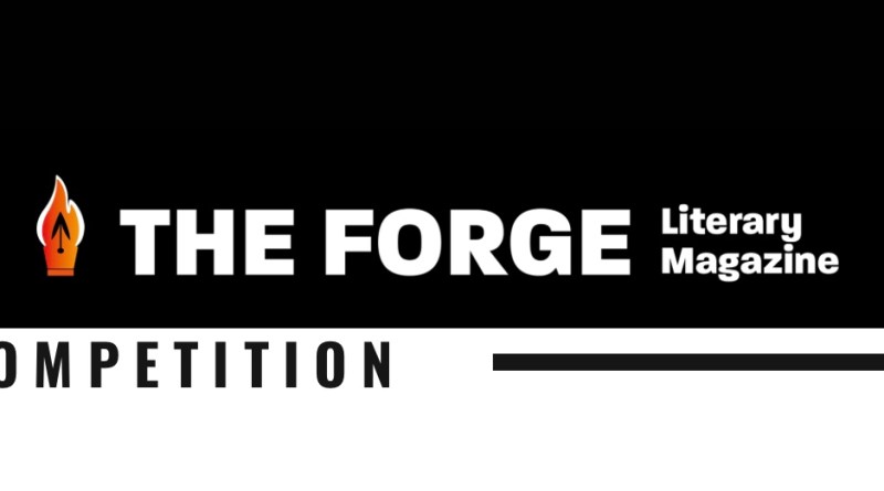 The forge Literary Magazine competitions