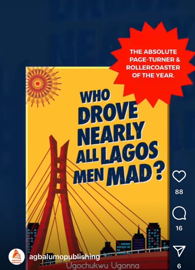 Who Drove Nearly All Lagos Men Mad? A response to Nearly All the Men in Lagos are Mad