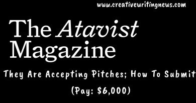 Atavist Magazine Is Accepting Pitches/How To Submit (Pay: $6,000)