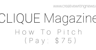 Clique Magazine Seeks Pitches/How To Submit (Pay: $75)