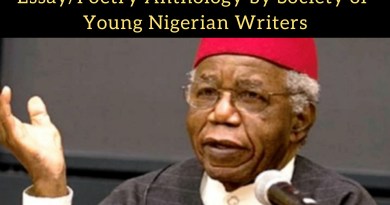 Call for Submissions: 9th Chinua Achebe Essay/Poetry Anthology by Society of Young Nigerian Writers