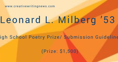 Leonard L. Milberg ’53 High School Poetry Prize/ Submission Guidelines (Prize: $1,500)