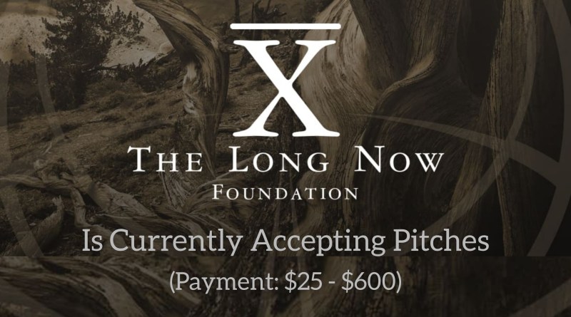 Submission Guidelines For The Long Now Foundation