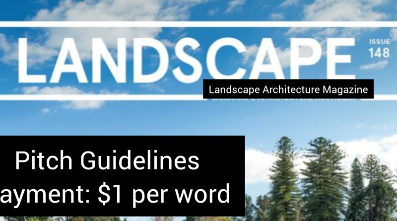 Submission information for Landscape Architecture Magazine