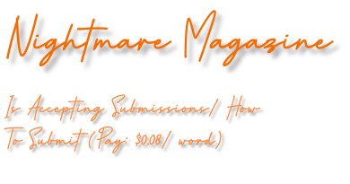 Nightmare Magazine Is Accepting Submissions