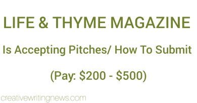 Life And Thyme Magazine Is Accepting Pitches