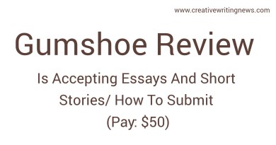 Gumshoe Review Is Accepting Essays And Short Stories/ How To Submit (Pay: $50)