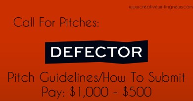 Defector Media Is Accepting Pitches/ How To Submit (Pay: $1,000 - $500)