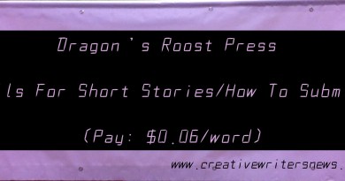 Dragon’s Roost Press Calls For Short Stories/ How To Submit (Pay: $0.06/word)