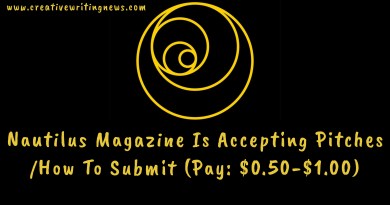 Nautilus Magazine Is Accepting Pitches/ How To Submit (Pay: $0.50-$1.00)