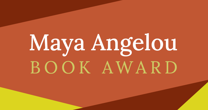 The Maya Angelou Book Award