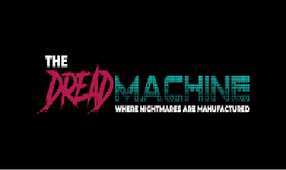 Dread Machine Anthology Submission