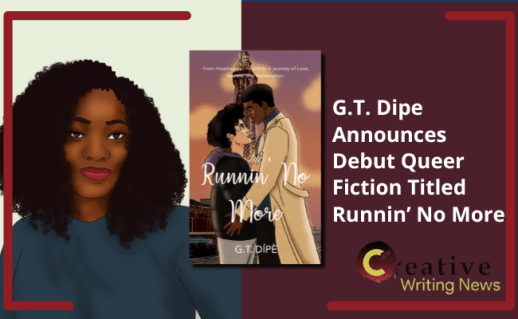 G.T. Dipe Announces Debut Queer Fiction Titled Runnin’ No More