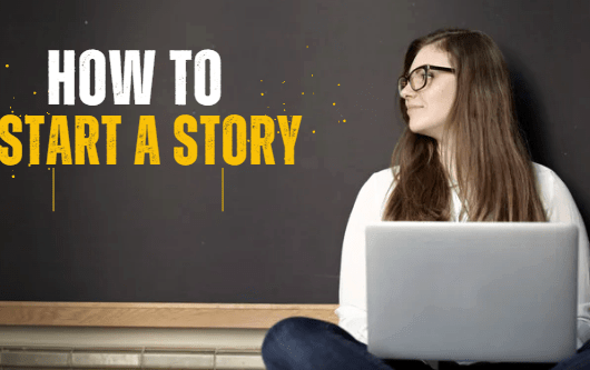 How To Start A Story