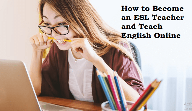 How to Teach ESL Online