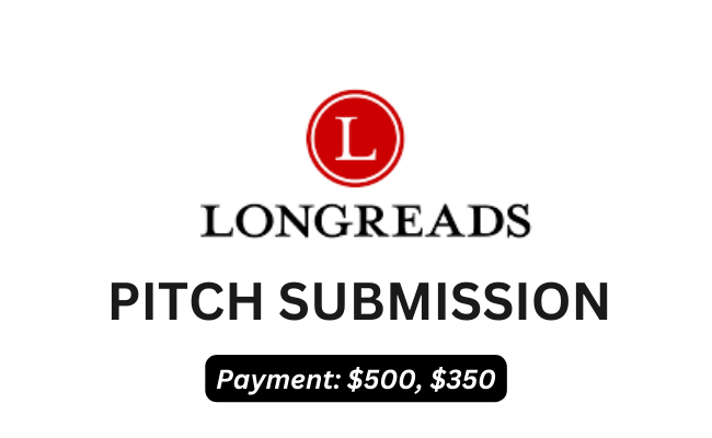 Longreads Pitch Submission