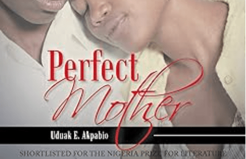 Uduak Akpabio Perfect Mother