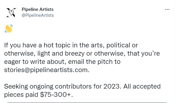 Pipeline Artists Calls for Pitches