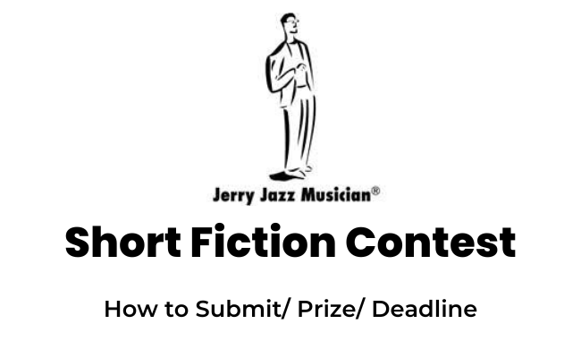 Jerry Jazz Musician Fiction Contest