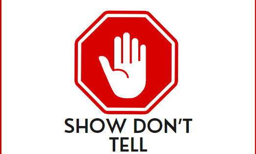 Show Don't Tell