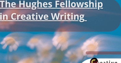 The Hughes Fellowship in Creative Writing, Flyer. Creative Writing News, logo.